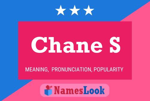 Póster del nombre Chane S