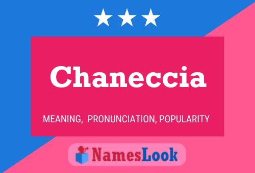 Póster del nombre Chaneccia