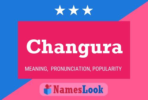 Póster del nombre Changura