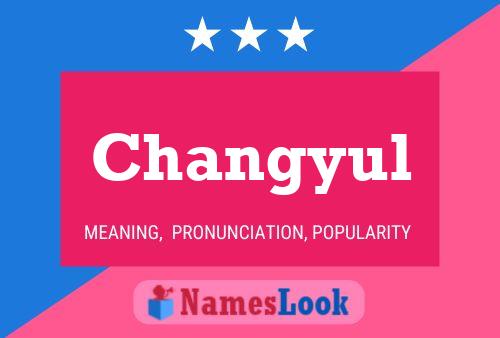 Póster del nombre Changyul