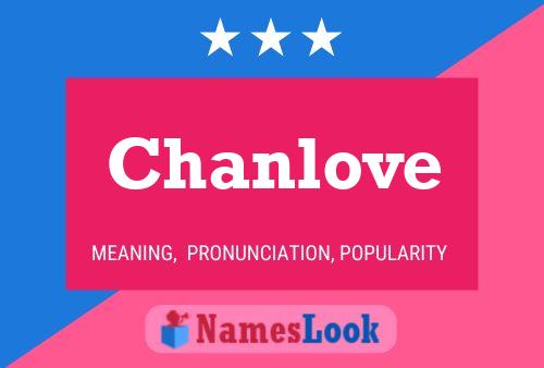 Póster del nombre Chanlove