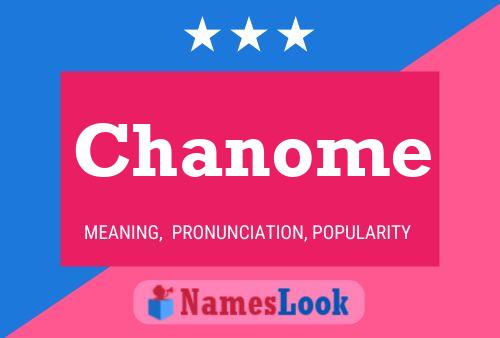 Póster del nombre Chanome