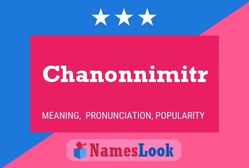 Póster del nombre Chanonnimitr