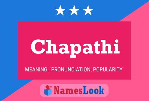 Póster del nombre Chapathi