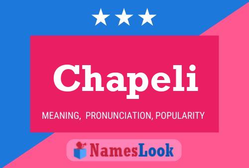 Póster del nombre Chapeli