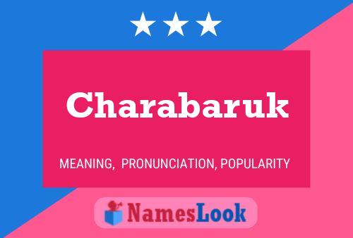 Póster del nombre Charabaruk