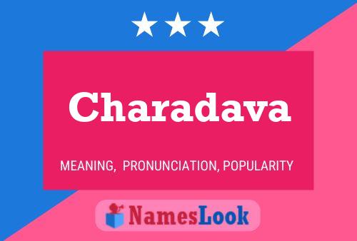 Póster del nombre Charadava