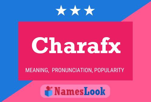 Póster del nombre Charafx