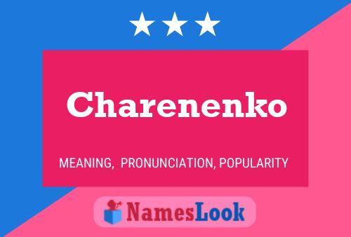 Póster del nombre Charenenko