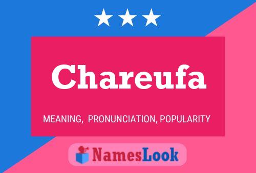 Póster del nombre Chareufa