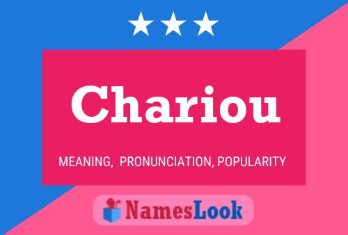 Póster del nombre Chariou