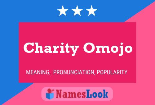 Póster del nombre Charity Omojo