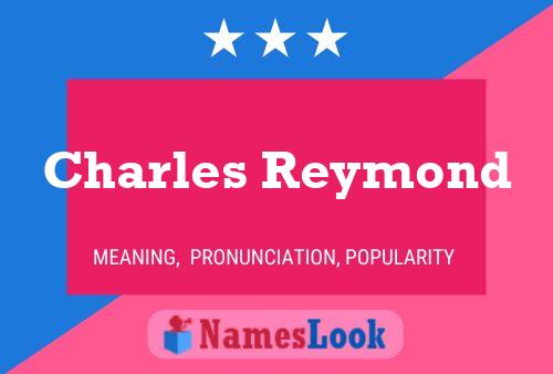 Póster del nombre Charles Reymond