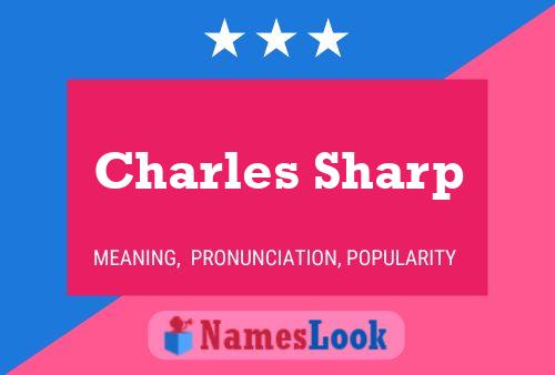 Póster del nombre Charles Sharp