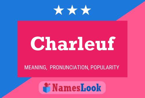 Póster del nombre Charleuf