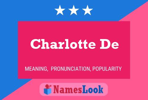 Póster del nombre Charlotte De