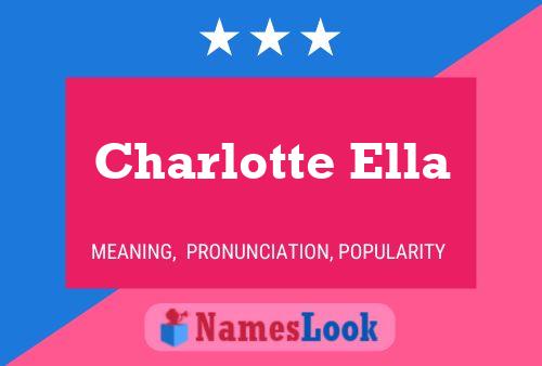 Póster del nombre Charlotte Ella