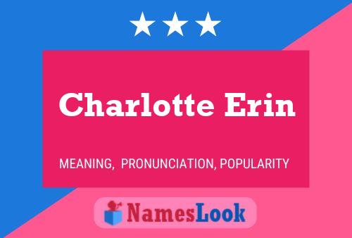 Póster del nombre Charlotte Erin