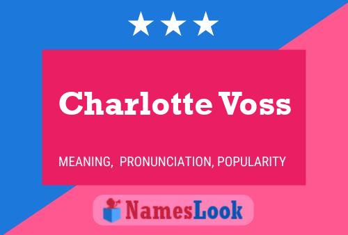 Póster del nombre Charlotte Voss