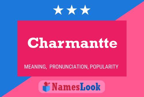 Póster del nombre Charmantte