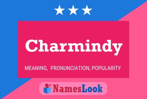 Póster del nombre Charmindy