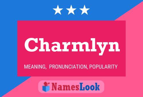 Póster del nombre Charmlyn