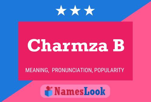 Póster del nombre Charmza B