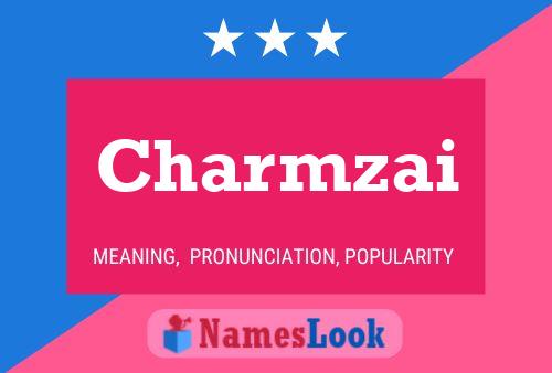 Póster del nombre Charmzai