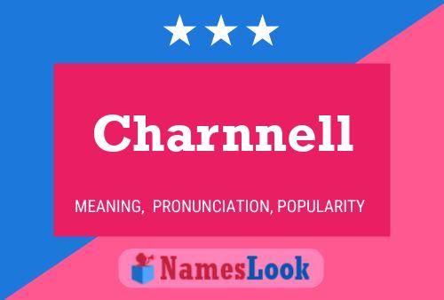 Póster del nombre Charnnell