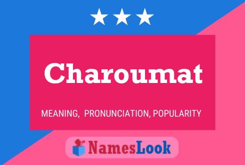 Póster del nombre Charoumat