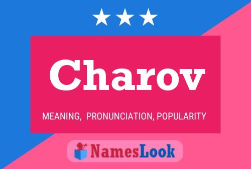 Póster del nombre Charov