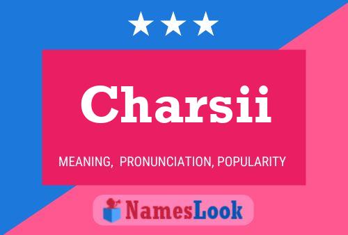 Póster del nombre Charsii