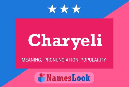 Póster del nombre Charyeli