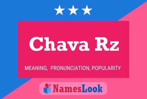 Póster del nombre Chava Rz