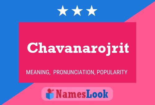 Póster del nombre Chavanarojrit