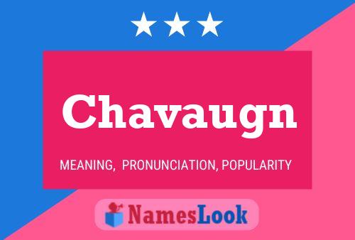 Póster del nombre Chavaugn