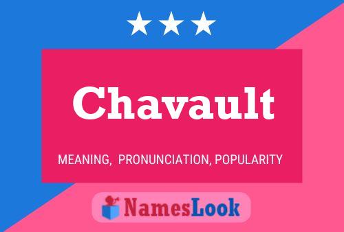 Póster del nombre Chavault