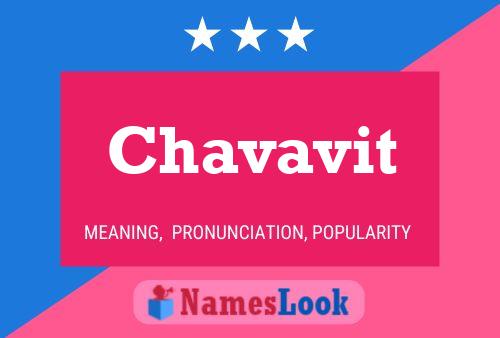 Póster del nombre Chavavit