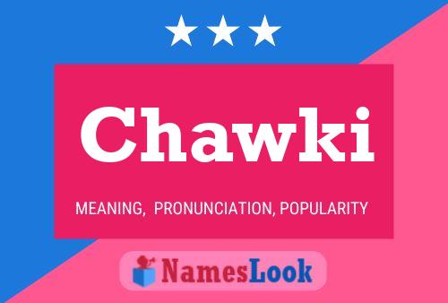 Póster del nombre Chawki