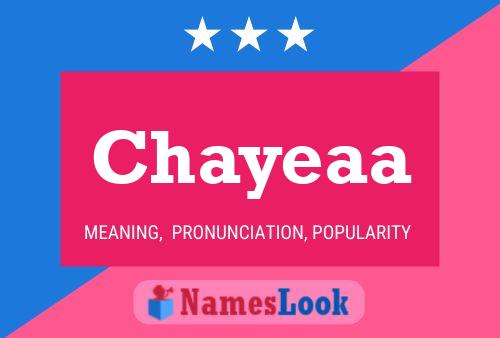 Póster del nombre Chayeaa