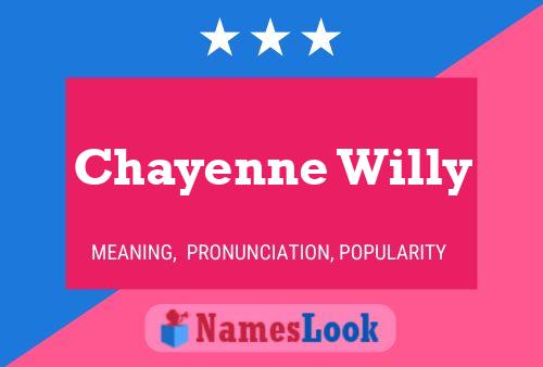 Póster del nombre Chayenne Willy