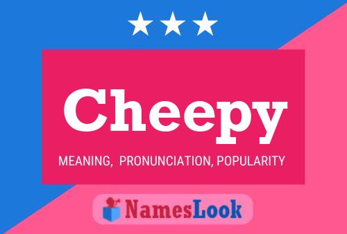 Póster del nombre Cheepy