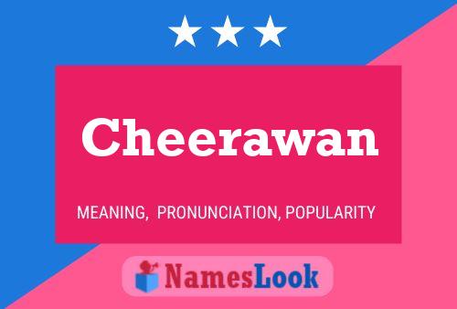 Póster del nombre Cheerawan