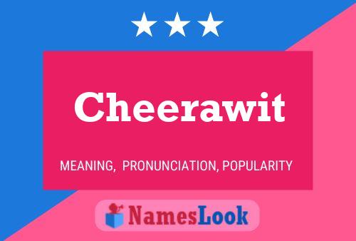 Póster del nombre Cheerawit