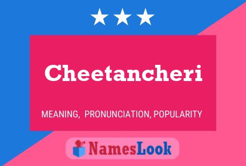 Póster del nombre Cheetancheri