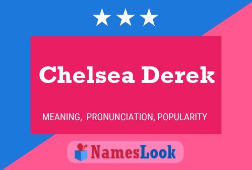 Póster del nombre Chelsea Derek