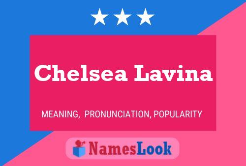 Póster del nombre Chelsea Lavina