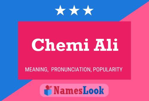 Póster del nombre Chemi Ali