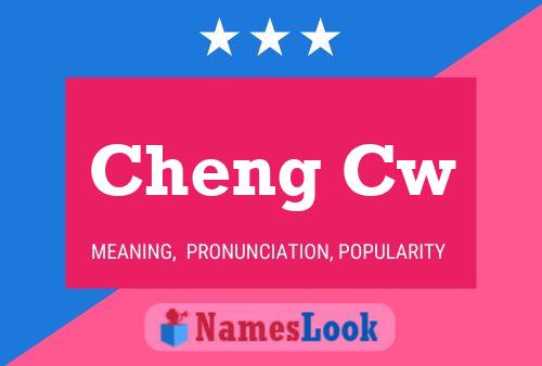 Póster del nombre Cheng Cw