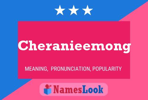 Póster del nombre Cheranieemong